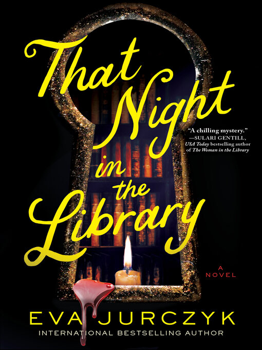 Title details for That Night in the Library by Eva Jurczyk - Wait list